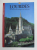 LOURDES - VON DEN ERSCHEINUNGEN ZUR WALLFAHRT , 2002