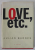 LOVE , ETC . , a novel by JULIAN BARNES , 2001
