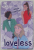 LOVELESS by ALICE OSEMAN , 2021