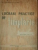 LUCRARI PRACTICE DE TAMPLARIE , MANUAL PENTRU CLASA A V - A de V. CONSTANTINESCU si I. CIRSTEA , 1960 *COTOR UZAT