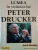 LUMEA IN VIZIUNEA LUI PETER DRUCKER de JACK BEATTY  1998