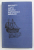 LUPTA PENTRU SUPREMATIA MARILOR de SERGIU COLUMBEANU , RADU VALENTIN , 1973, EDITIE CARTONATA