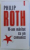 M- AM MARITAT CU UN COMUNIST de PHILIP ROTH , 2012