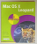 Mac OS X Leopard , COVERS VERSION 10.5 by NICK VANDOME , IN FULL COLOR , 2008