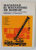 MACARALE SI MECANISME DE RIDICAT , INDRUMATOR PENTRU CONSTRUCTIE , EXPLOATARE SI VERIFICARE de D. DRAGOS ...GH. RIMBETIU , 1977