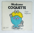 MADAME COQUETTE par ROGER HARGREAVES , 1990