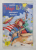 MAGIC LILLI DESCOPERA AMERICA de KNISTER , ilustratii BIRGIT RIEGER , 2007