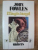 MAGICIANUL de JOHN FOWLES , Bucuresti 1992