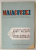 MAIAKOVSKI , UN STUDIU CRITIC de HORIA DELEANU , 15 POEME TRADUSE de VICTOR KERNBACH , ANII '40