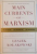MAIN CURRENTS OF MARXISM de LESZEK KOLAKOWSKI, 2005