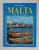 MALTA AND ITS ISLANDS by ALDO E. AZZOPARDI , 1997