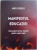 MANIFESTUL EDUCATIEI. CUM PUTEM DEVENI MENTORI PENTRU COPIII NOSTRI de ANDY SZEKELY  2003