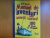 MANUAL DE AVENTURI PENTRU BAIETII CURIOSI , 100 DE JOCURI SI ESCAPADE de SAM MARTIN , Bucuresti 2008
