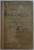 MANUAL DE LIMBA ENGLEZA - METODA H . PLATE de MARCEL SCHONKRON , 1913