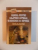 MANUAL PENTRU CALATORII ASTRALE , BIOENERGIE SI HIPNOZA , STUDII SI CERCETARI NONCONVENTIONALE de EMIL STRAINU , 2011