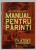 MANUAL PENTRU PARINTI ...METODE DE PREVENIRE , DEPISTARE SI INTERVENTIE INJ CAZUL ADOLESCENTILOR CARE CONSUMA DROGURI SAU SUNT IN PERICOL DE A O FACE , 2002