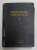 MANUALUL CHIMISTULUI , VOLUMUL I ( PARTEA I, II, III ) , coordonator CAROL LACKNER , 1948