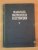 MANUALUL INGINERULUI ELECTRICIAN VOL V (UTILIZARI GENERALE) , 1957