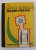 MANUALUL  MECANICULUI PENTRU MOTOARE CU ARDERE INTERNA , MANUAL PENTRU SCOLI PROFESIONALE , ANUL III de AL. ANTONIU , 1972