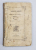 MANUALULU SANETATII SAU MEDICINA SI FARMACIA DOMESTICE  de B. RASPAIL , 1852 , SCRISA IN LIMBA ROMANA CU LITERE CHIRILICE * , PAGINA DE TITLU PREZINTA INSEMNARI CU STILOUL *