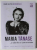 MARIA TANASE...SI IUBIRILE EI CONTOVERSATE de DAN - SILVIU BOERESCU , 2021