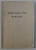 MARIE GOILAV PYE 1887 - 1929 - SCRISORI CU NOTE BIOGRAFICE de sotul ei  PHILIP PYE , 1931