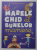 MARLE GHID AL BUNELOR MANIERE de NATHALIE DEPOORTER , ilustratii de MARIANNE VAN DER WALLE , 2020