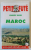 MAROC COUNTRY GUIDE , PETIT FUTE , TEXT IN LIMBA FRANCEZA , 2001