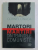 MARTORI SI MARTIRI DIN TEMNITELE COMUNISTE de CORNEL ONACA , 2014 , DEDICATIE*