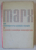 MARX AND CONTEMPORARY SCIENTIFIC THOUGHT / ET LA PENSEE SCIENTIFIQUE CONTEMPORAINE , EDITIE IN FRANCEZA SI ENGLEZA , 1969