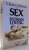 MASTERS & JOHNSON ON SEX AND HUMAN LOVING by WILLIAM H. MASTERS, VIRGINIA E. JOHNSON, ROBERT C. KOLODNY , 1991
