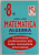 MATEMATICA , ALGEBRA , MANUAL PREPARATOR PENTRU CLASA A - 8 -A  de VIORICA LAZAR , 2001, CONTINE REZOLVAREA PROBLEMELOR DIN TOATE MANUALELE ALTERNATIVE