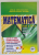 MATEMATICA , CLASA A - IX -A , ALGEBRA , GEOMETRIE , TRIGONOMETRIE , SINTEZE DE TEORIE , EXEMPLE REZOLVATE , EXERCITII SI PROBLEME de CATALIN - PETRU NICOLESCU si MADALINA  YUPARI Z. WILLIAMS , 2018