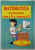 MATEMATICA , EXERCITII PENTRU CLASA  A - IV -A , TRIMESTRUL II de EUGENIA SINCAN ...VICTORIA  PADUREANU  , 1995