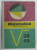 MATEMATICA , MANUAL PENTRU CLASA A VI -A de E. RUSU si A. HOLLINGER , 1974