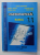 MATEMATICA , MANUAL PENTRU CLASA A - XI -A  de LEONTE ALEXANDRU ...RANGU DOINA , 2002
