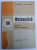 MATEMATICA , MANUAL PENTRU CLASA A XII-A , ELEMENTE DE ANALIZA MATEMATICA de NICU BOBOC si ION COLOJOARA , 1985