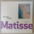 MATISSE par CECILE DEBRAY , 2011