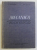 MECANICA TEORETICA , EDITIA A III - A de ALEXANDRU STOENESCU si GHEORGHE SILAS , 1963