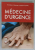 MEDECINE D 'URGENCE par H.A. ADAMS ...H. RUSCHULTE , 91 ILLUSTRATIONS , 2017