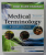 MEDICAL TERMINOLOGY , A SHORT COURSE by DAVI - ELLEN CHABNER , 2015 , PREZINTA INSEMNARI