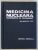 MEDICINA NUCLEARA DIAGNOSTIC SI TRATAMENT BUCURESTI 1983-TIBERIU POP
