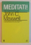 MEDITATI ! TEME DE GANDIRE PENTRU LIDERI de JOHN C. MAXWELL , 2012