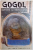 MEDITATII LA DUMNEZEIASCA LITURGHIE de N V GOGOL , 1996 *PREZINTA SUBLINIERI IN TEXT