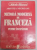 METODA MODERNA DE FRANCEZA PENTRU INCEPATORI , 1997