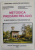 METODICA PREDARII RELIGIEI IN INVATAMANTUL PREUNIVERSITAR de NICOLAE IORDACHESCU ...IULIANA GHEORGHE , 2000