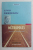 METROPOLES , roman par LIVIU REBREANU , 2001