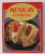 MEXICAN COOKING edited by JILLIAN STEWART , 1993