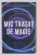 MIC TRATAT DE MAGIE de ADRIAN LEONARD MOCIULSCHI , 2018