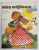 MICA VRAJITOARE de OTFRIED PREUSSLER , ilustratii de DONE STAN , 1981